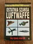 Książka „Ostatnia szansa Luftwaffe”