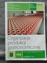 Organizacja produkcji gastronomicznej kwalifikacja t.15.2 WSiP rea