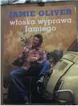 Włoska wyprawa Jamiego- Jamie Oliver