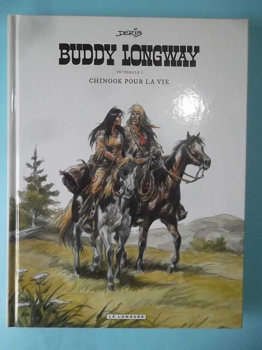 BUDDY LONGWAY Intégrale - Completo 5 volumes - Ed. Lombard
