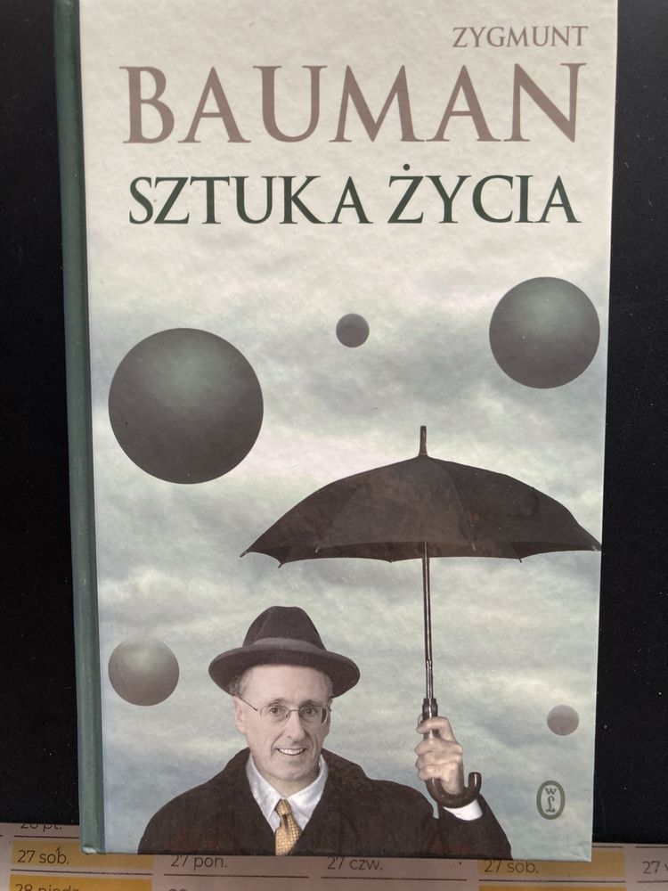Zygmunt Bauman „Sztuka życia”