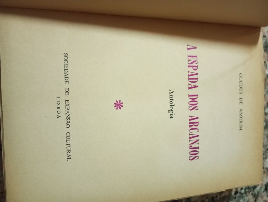 Guedes de Amorim - A espada dos arcanjos (1.ª edição)