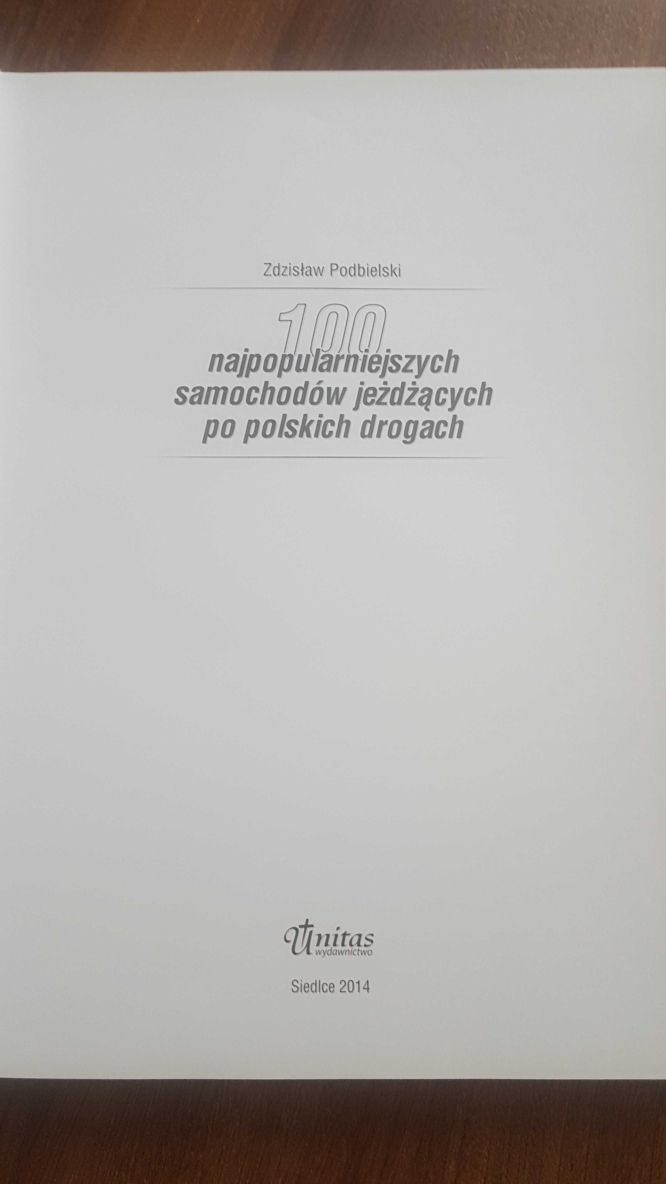 Książka 100 najpopularniejszych samochodów Zdzisław Podbielski