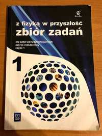 Z fizyką w przyszłość - zbiór zadań