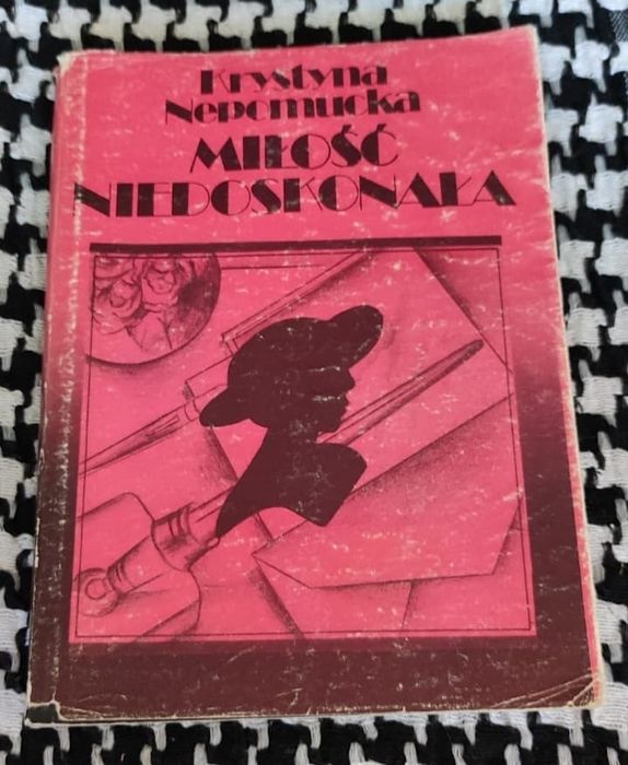 Krystyna Nepomucka - Miłość niedoskonała