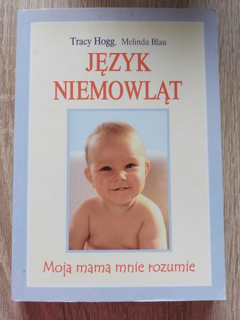 Język niemowląt Tracy Hogg