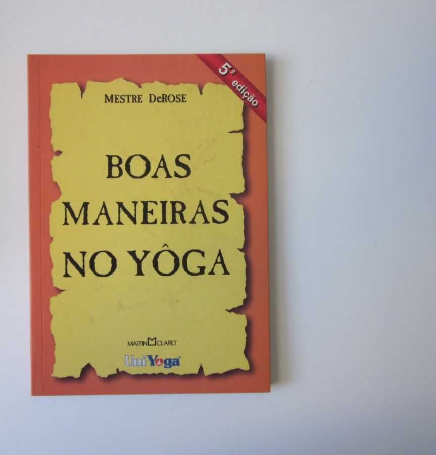 YOGA - Livros Mestre De Rose e Mestre Sérgio Santos