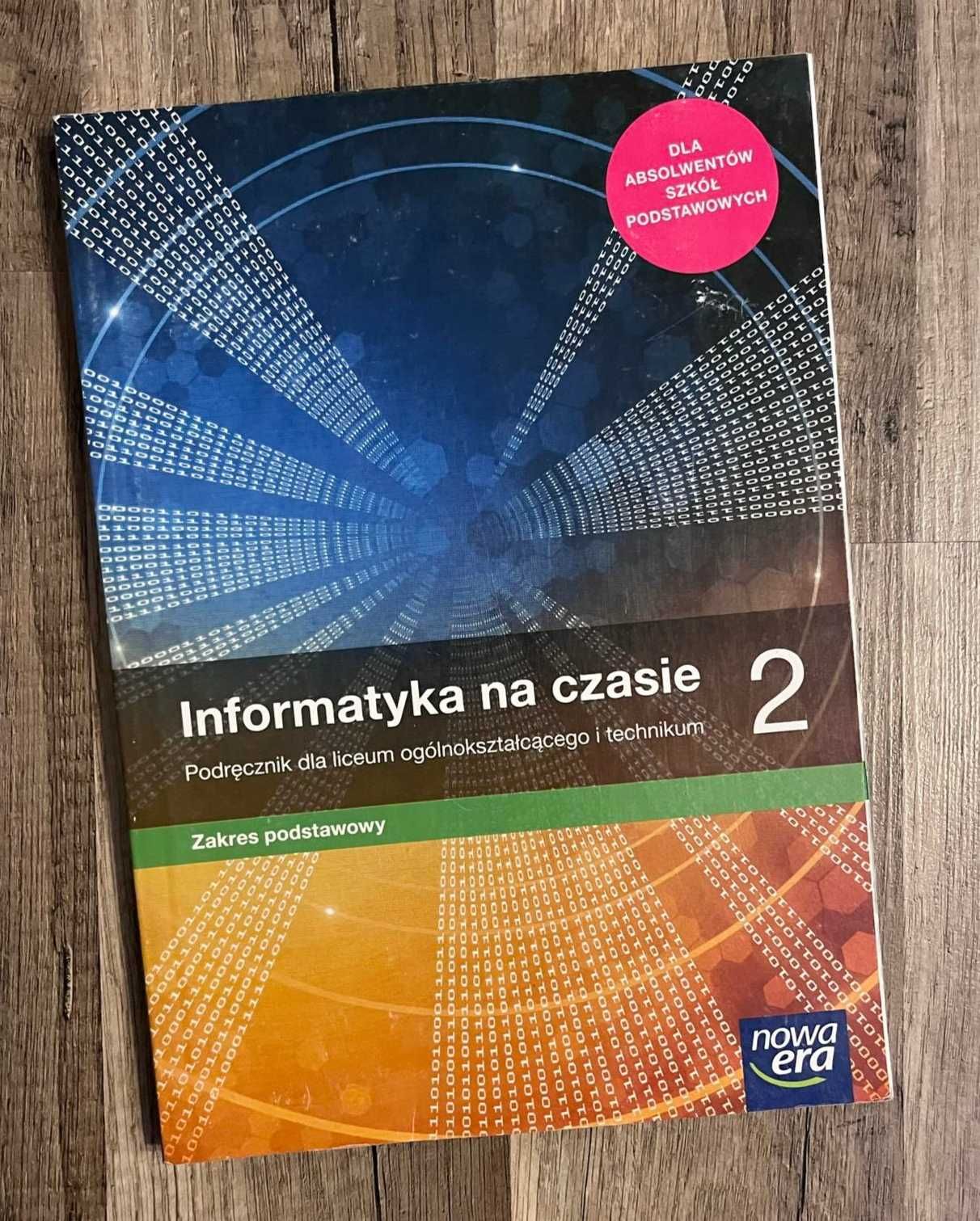 Informatyka na czasie 2. Podręcznik. Zakres podstawowy