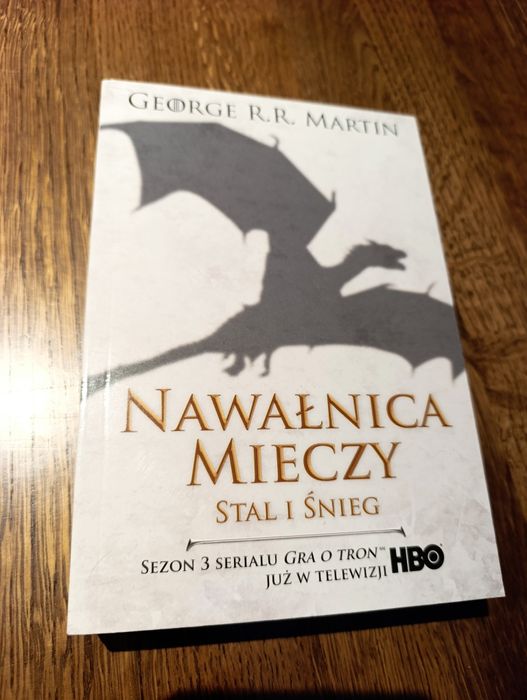 Nawałnica mieczy (stal i śnieg, tom 1) Gra o tron George R.R. Martin