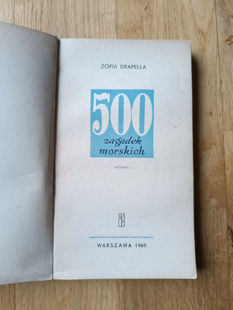 500 zagadek morskich - Zofia Drapella 1965