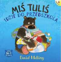 Miś Tuliś idzie do przedszkola - David Melling