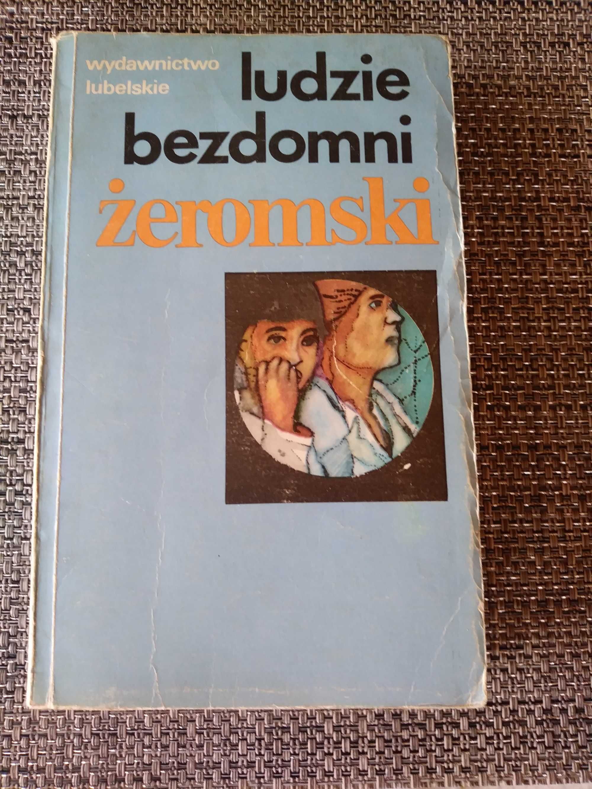 Ludzie bezdomni - Stefan żeromski