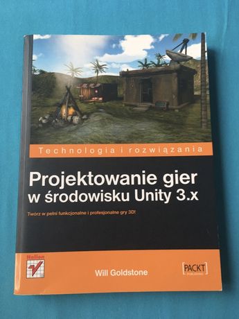 Projektowanie gier w środowisku Unity 3.x
