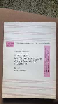 Materiały do kształcenia słuchu z zasadami muzyki i harmonią cz I