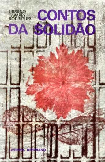 Contos da Solidão - Urbano Tavares Rodrigues