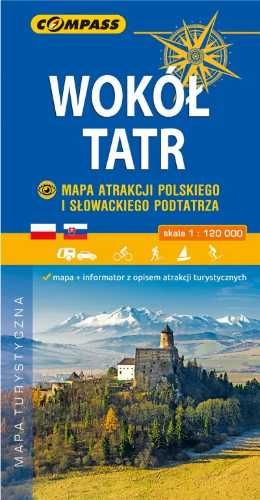 Mapa atrakcji - Wokół Tatr 1:120 000 - praca zbiorowa