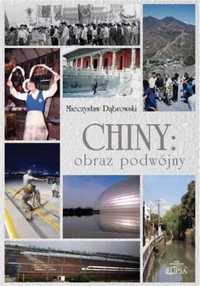 Chiny: obraz podwójny - Mieczysław Dabrowski