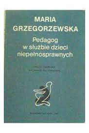 Pedagog w służbie dzieci niepełnosprawnych