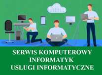 Serwis komputerowy, naprawa laptopów, usługi informatyczne, informatyk
