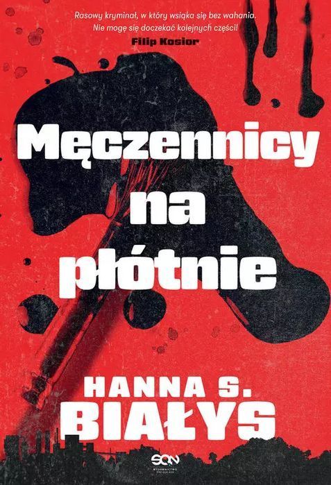 Męczennicy na płótnie. SQN Wielkie Litery