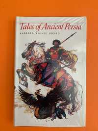 Tales of Ancient Persia - Barbara Leonie Picard