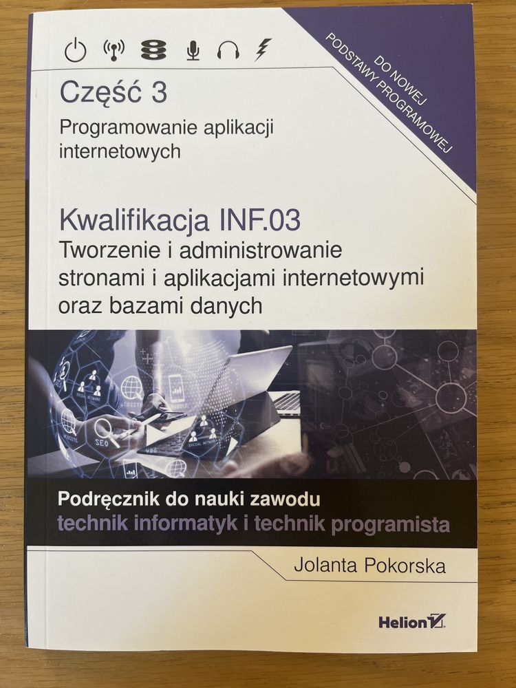Kwalifikacja INF.03 programowanie aplikacji internetowych część 3