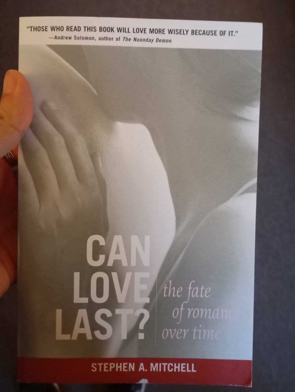 CAN LOVE LAST? - STEPHEN A MITCHELL