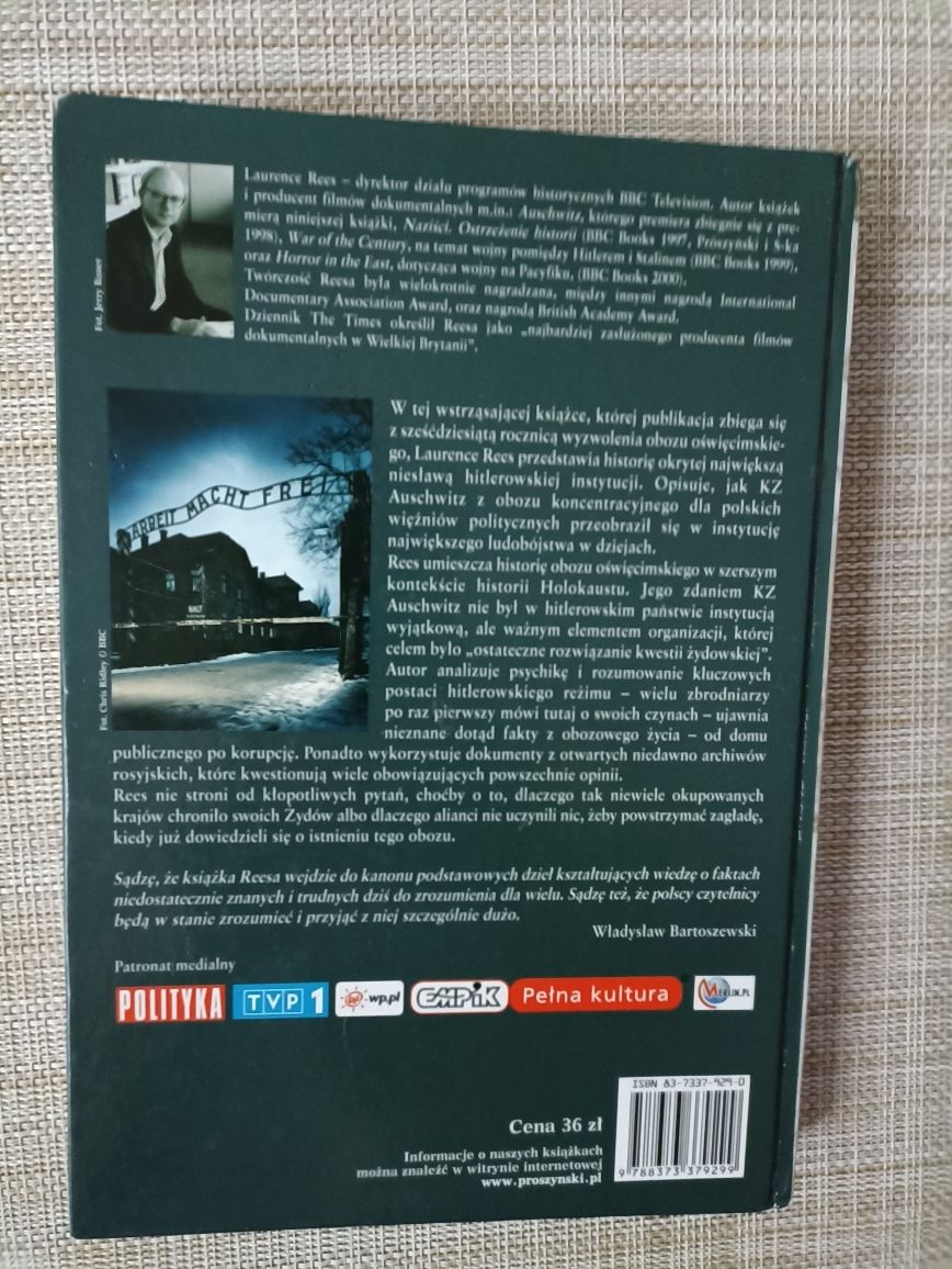 Auschwitz Naziści i ostateczne rozwiązanie Laurence Rees