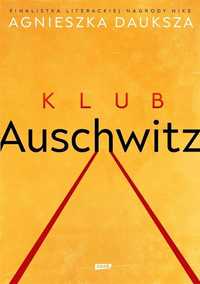 Klub Auschwitz I Inne Kluby, Agnieszka Dauksza