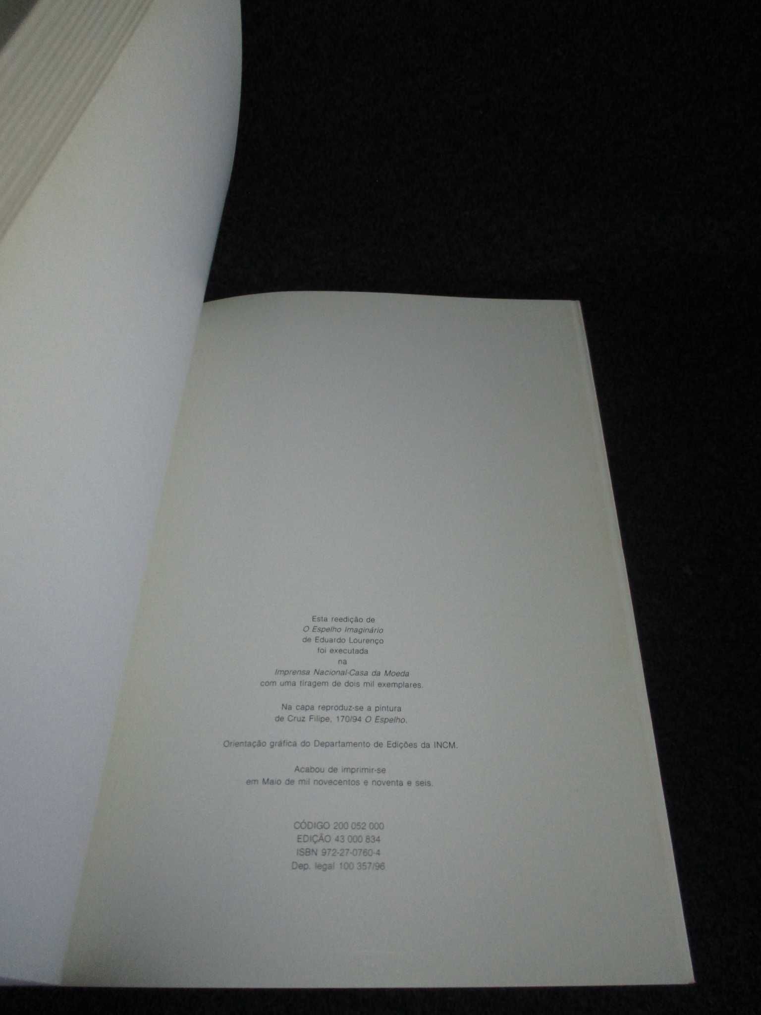 Livro O Espelho Imaginário Eduardo Lourenço Edição Aumentada