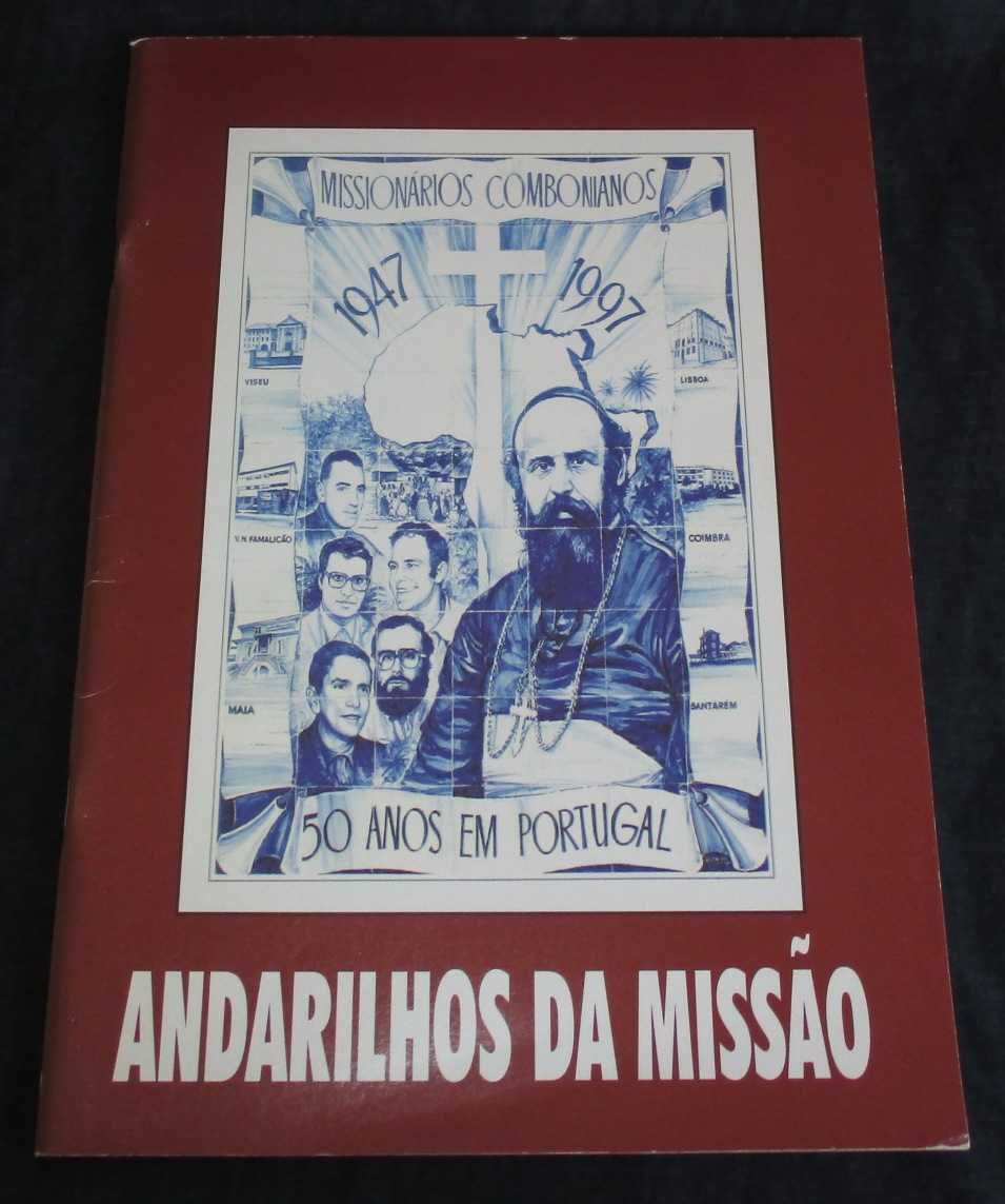 Livro Andarilhos da Missão Missionários Combonianos em Portugal