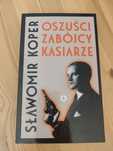 Oszuści zabójcy kasiarze Sławomir Koper