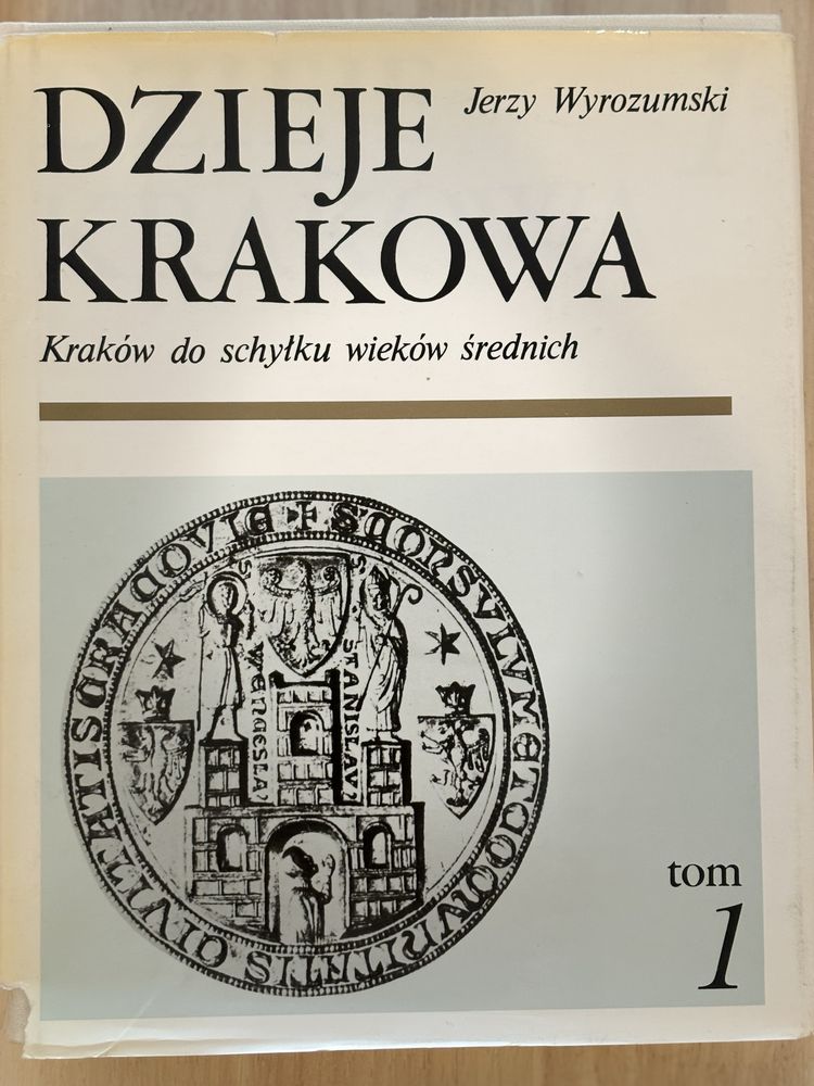 Jerzy Wyrozumski, Dzieje Krakowa, tom 1