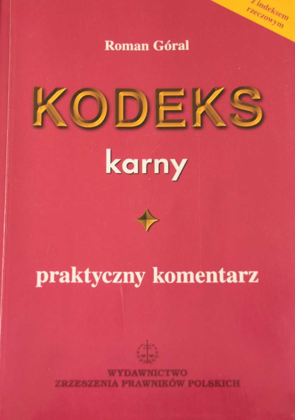 Kodeks karny - praktyczny komentarz (1998).