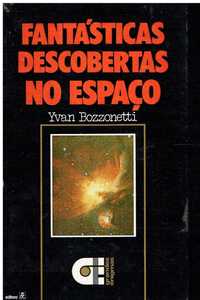 8604

Fantásticas descobertas no espaço  
de Yvan Bozzonetti