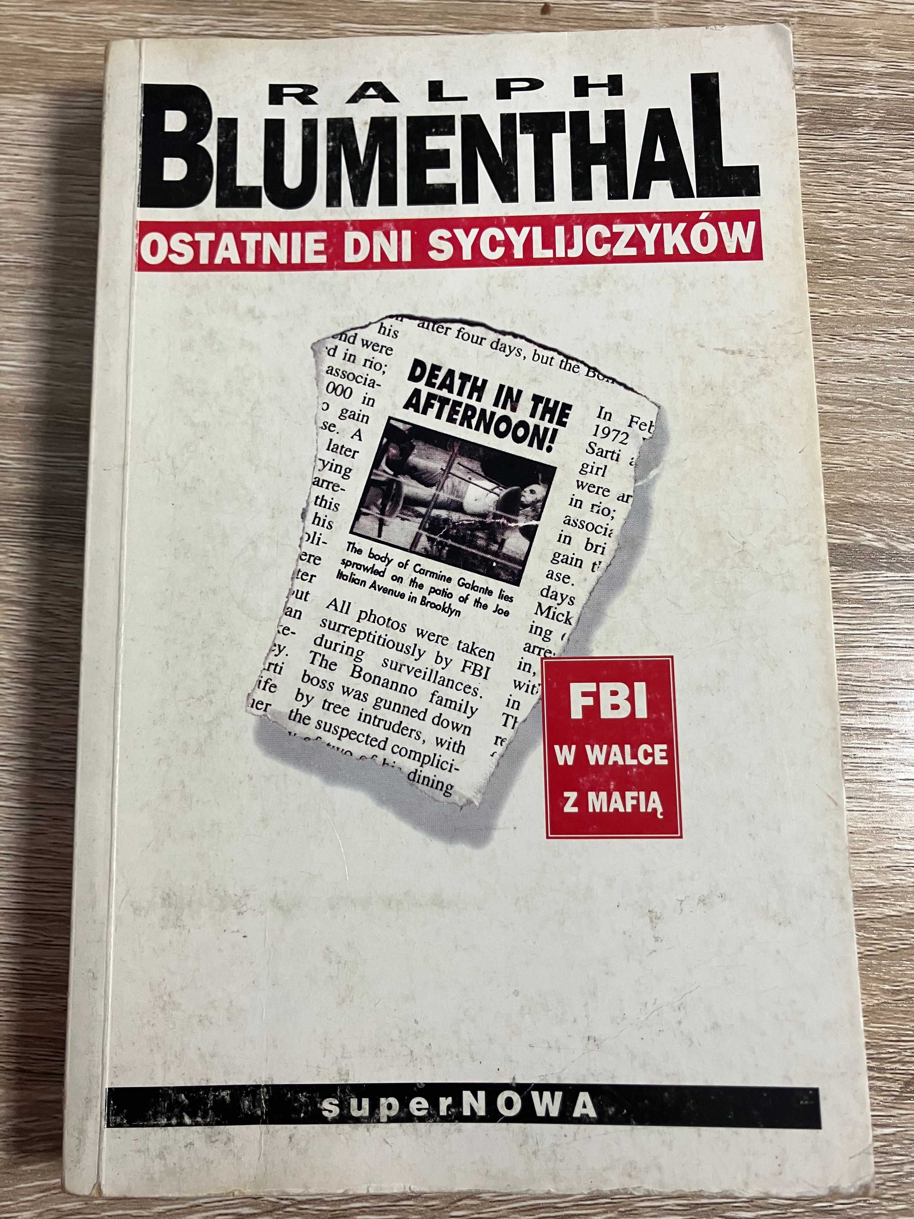 Ostatnie dni sycylijczyków - Ralph Blumenthal