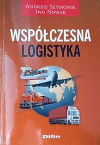 Współczesna logistyka - A. Szymonik, I. Nowak