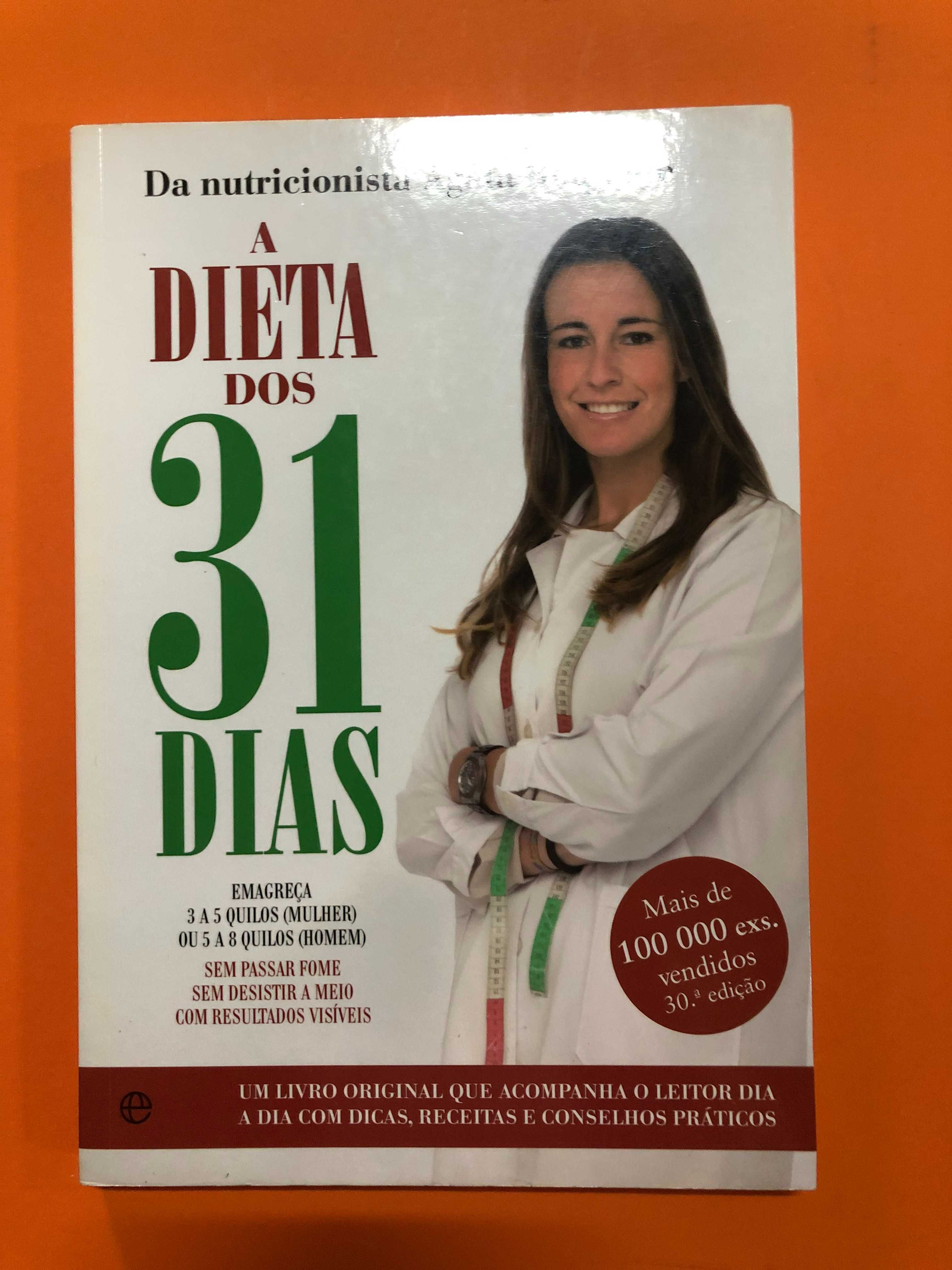 A dieta dos 31 dias - Ágata Roquette