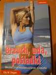 Brzuch, uda, pośladki. Skuteczne modelowanie sylwetki.