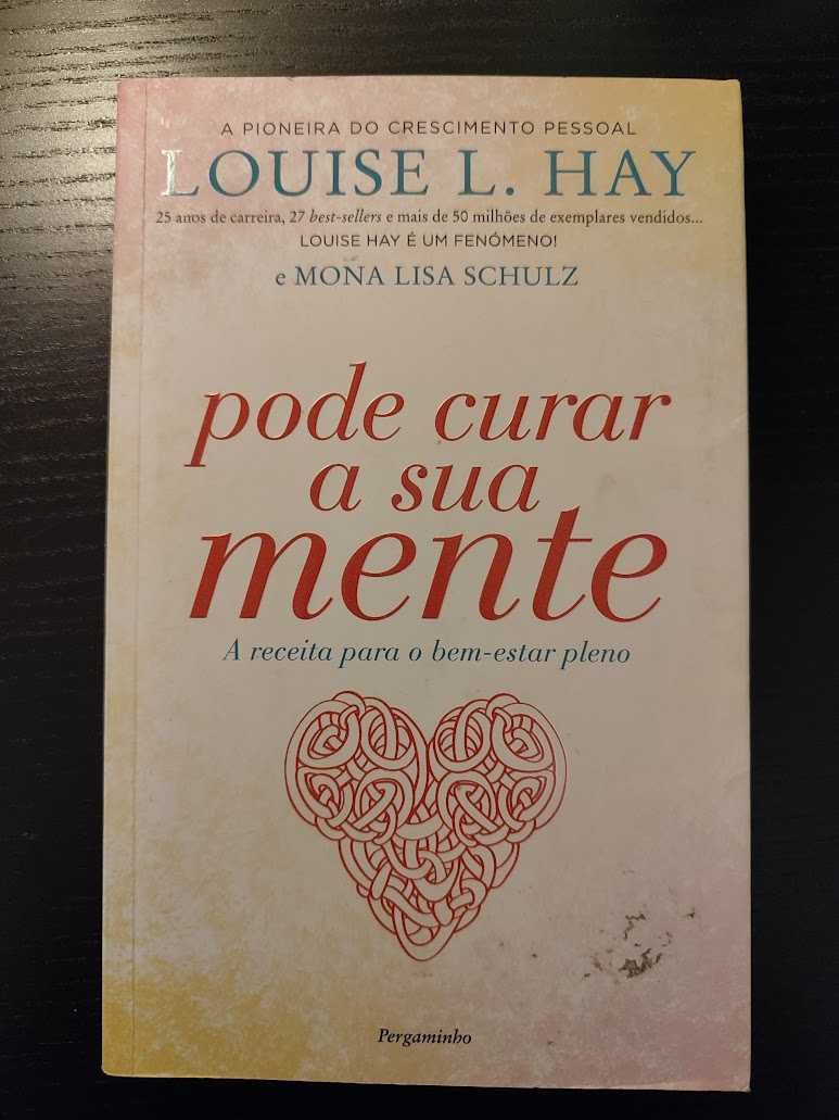 (Env. Incluído) Pode Curar a Sua Mente de Louise L. Hay e Mona Schulz