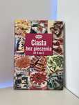 Ciasta bez pieczenia od a do z Dr. Oetker