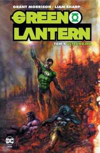 Green Lantern T.4 Ultrawojna - Grant Morrison, Liam Sharp, Marek Star