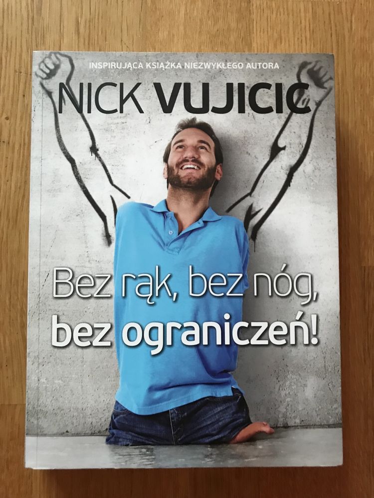 Nick Vujcic Bez rąk, bez nóg, bez ograniczeń !