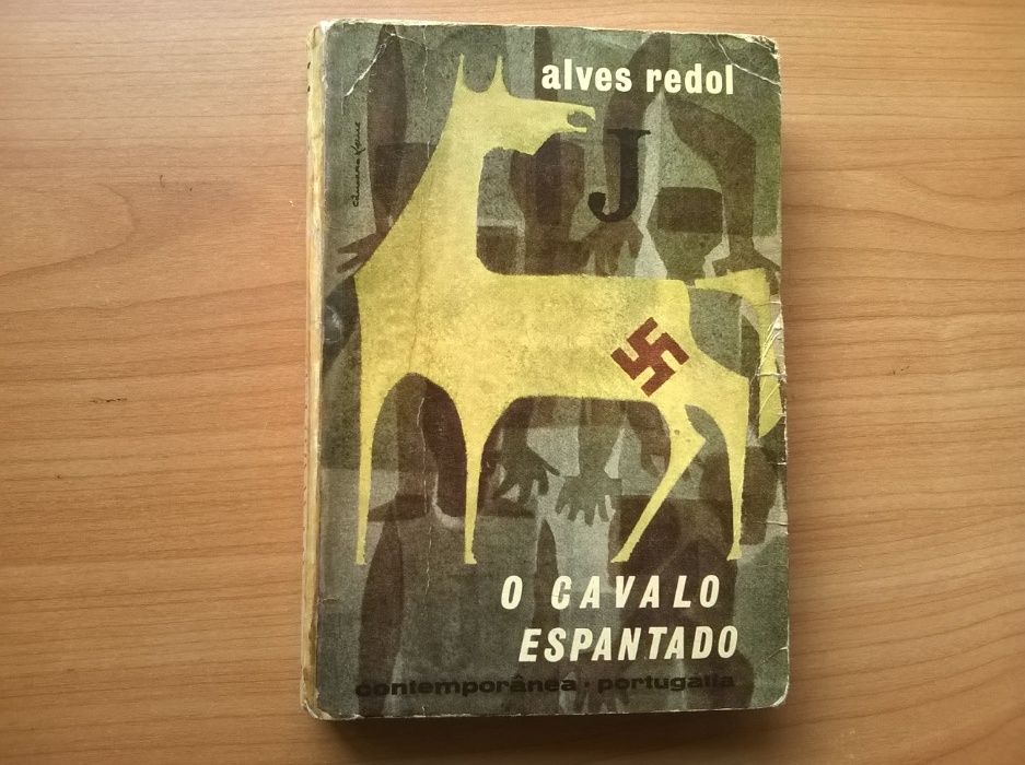 O Cavalo Espantado (1.ª ed.) - Alves Redol (portes grátis)