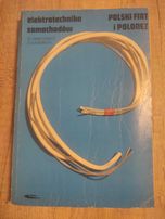 Elektrotechnika Samochodów Polski Fiat i Polonez - R.Demidowicz