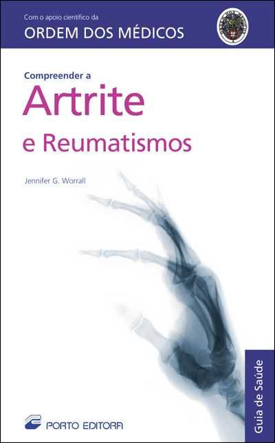 Livros Compreender a Artrite e Reumatismos de Jennifer G. Worrall