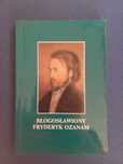 Błogosławiony Fryderyk Ozanam