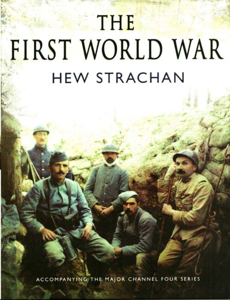 The First World War: Illustrated History HEW STRACHAN