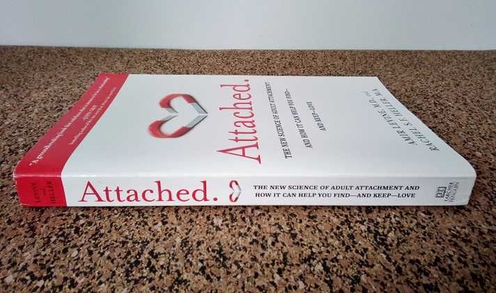 Attached: The New Science of Adult Attachment