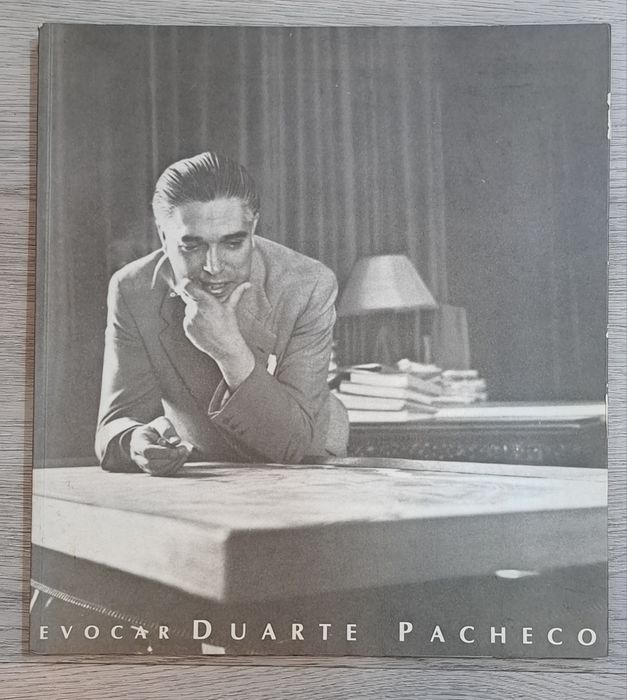 Livro "Evocar Duarte Pacheco"